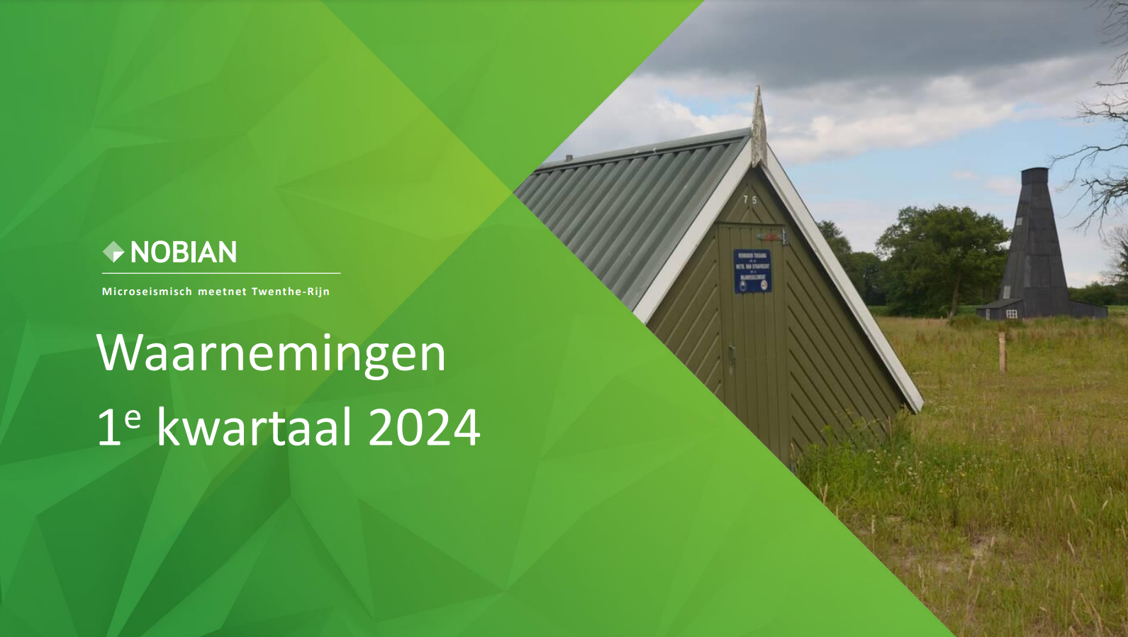 Seismisch meetrapport Twenthe-Rijn 1e kwartaal 2024